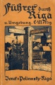 C. Mettig „Illustrierter Fűhrer durch Riga”, 1914